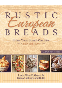 Rustic European Breads from Your Bread Machine