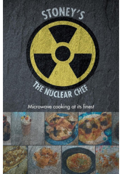Stoney's The Nuclear Chef