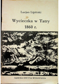 Wycieczka w Tatry 1860 r