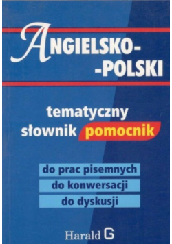 Angielsko - polski tematyczny słownik pomocnik