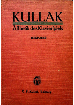 Die Asthetik des Klavierspiels 1922 r.