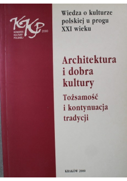 Architektura i dobra kultury