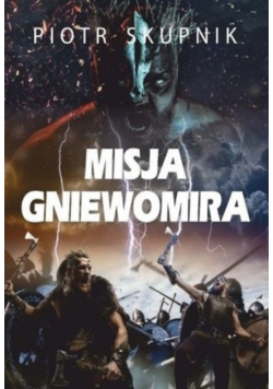 Misja Gniewomira