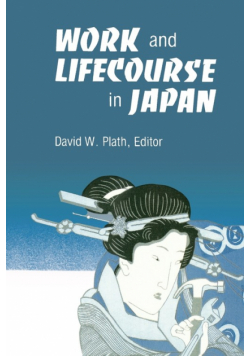 Work and Lifecourse in Japan