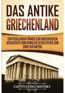 Das antike Griechenland