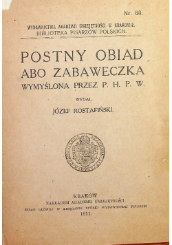 Postny Obiad abo Zabaweczka  1911 r.