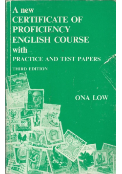 A new certificate of proficiency english course with practice and test papers