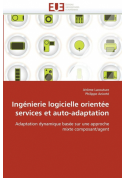 Ingénierie logicielle orientée services et auto-adaptation