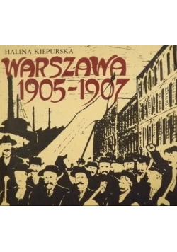 Warszawa 1905 - 1907