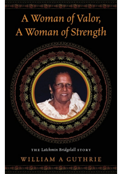 A Woman of Valor, A Woman of Strength