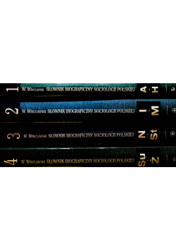 Słownik biograficzny socjologii polskiej Tom I do IV