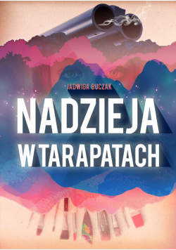Nadzieja w tarapatach