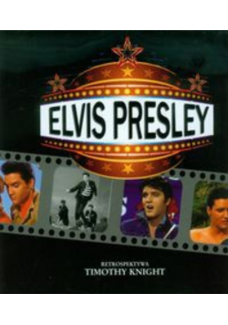 Elvis Presley Retrospektywa