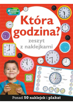 Która godzina? Zeszyt z naklejkami