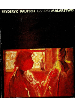 Fryderyk Pautsch 1877 1950 malarstwo
