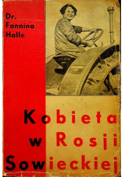 Kobieta w Rosji Sowieckiej 1934 r
