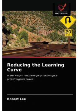 Reducing the Learning Curve