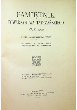 Pamiętnik towarzystwa tatrzańskiego rok 1909 1909 r.