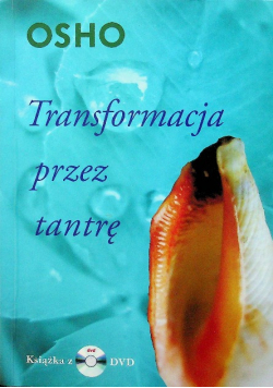 Transformacja przez tantrę