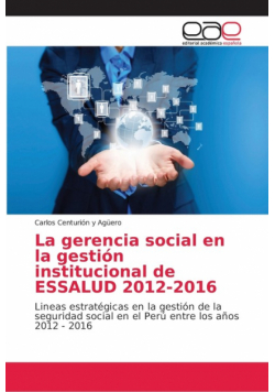 La gerencia social en la gestión institucional de ESSALUD 2012-2016