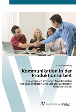 Kommunikation in der Produktionsarbeit