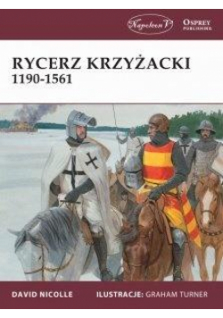 Rycerz krzyżacki 1190-1561