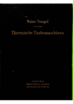 Thermische Turbomaschinen Zweiter Band