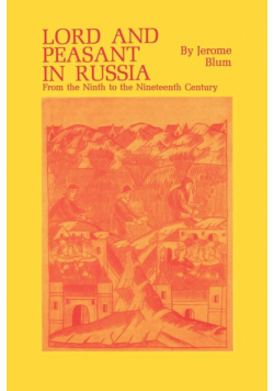 Lord and Peasant in Russia