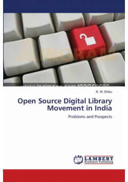 Open Source Digital Library Movement in India