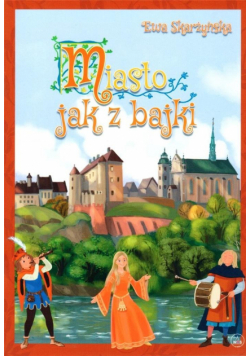 Miasto jak z bajki