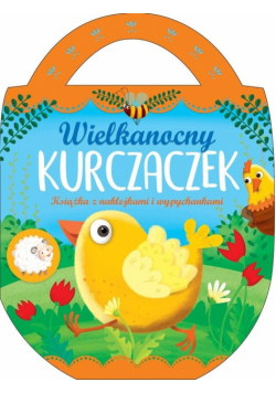Wielkanocny kurczaczek. Książka z naklejkami