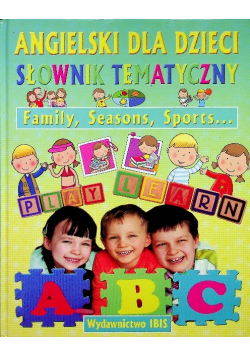 Angielski dla dzieci słownik tematyczny