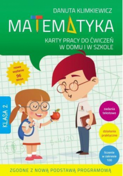 Matematyka kl.2 KP do ćw. w domu i w szkole Wyd.II