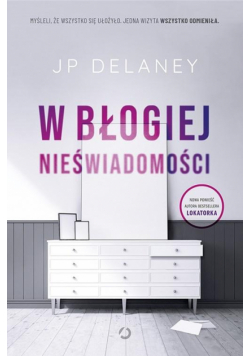 W błogiej nieświadomości