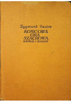 Końcowa gra szachowa - króle i piony