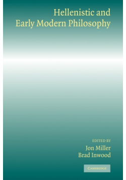 Hellenistic and Early Modern Philosophy