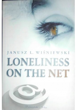 Loneliness on the net