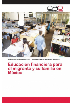 Educación financiera para el migrante y su familia en México