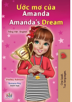 Amanda's Dream (Vietnamese English Bilingual Children's Book)
