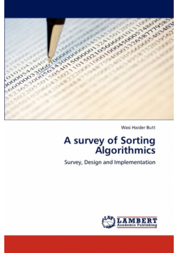 A survey of Sorting Algorithmics