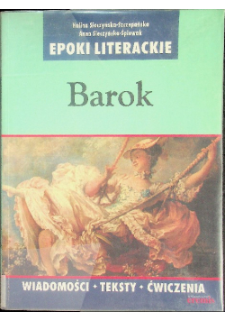 Epoki literackie Barok wiadomości teksty ćwiczenia