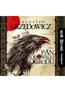 Pan Lodowego Ogrodu T.1 audiobook