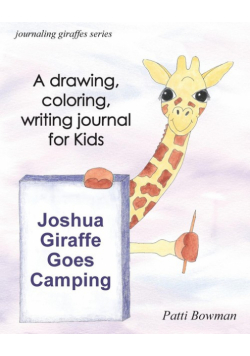 Joshua Giraffe Goes Camping