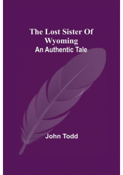 The Lost Sister Of Wyoming