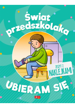 Świat przedszkolaka. Ubieram się