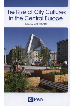 The Rise of City Cultures in the Central Europe