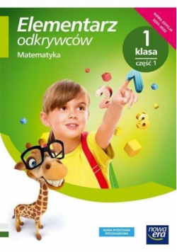 Elementarz odkrywców 1 Matematyka Podr.cz.1 2020