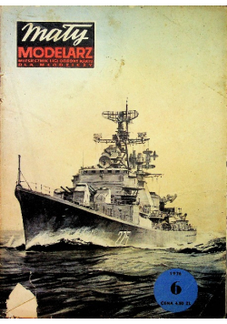 Mały modelarz nr 6 Okręt wojenny typu niszczyciel
