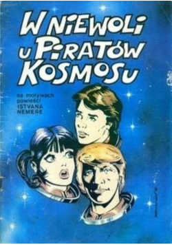 W niewoli u piratów kosmosu