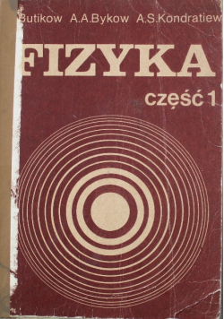 Fizyka Część 1 Podstawy teoretyczne